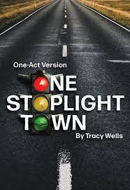 One Stoplight Town: The Relevance of Change in Our Lives